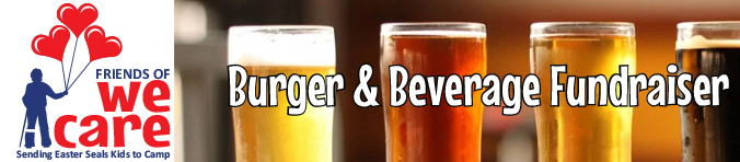 Friends of We Care Burger & Beverage Fundraiser